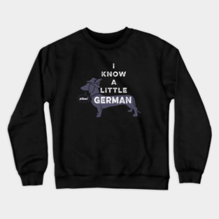 Dachshund German Crewneck Sweatshirt