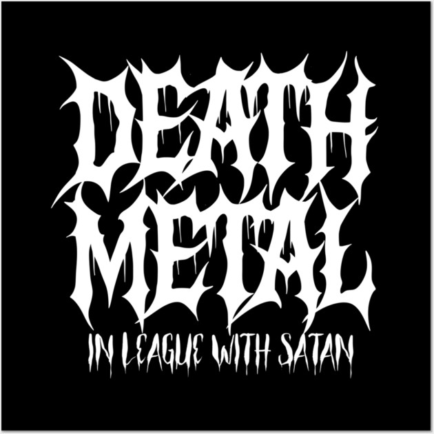 DEATH METAL Wall Art by artslaves