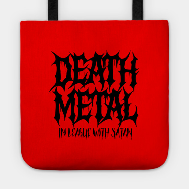 DEATH METAL Tote by artslaves