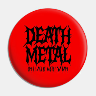 DEATH METAL Pin