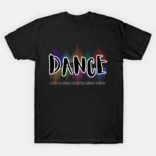 Dance Arts Academy T-Shirt