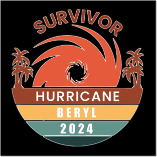 Survivor Hurricane Beryl 2024, Hurricane In Tx 2024 Posters and Art
