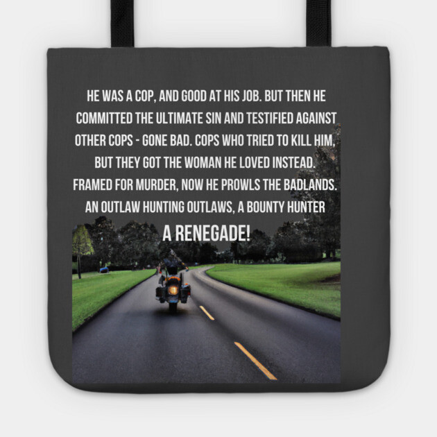 Renegade! Tote by Low Life Shirts