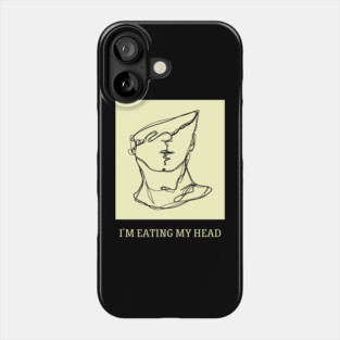 I'm eating my head Phone Case