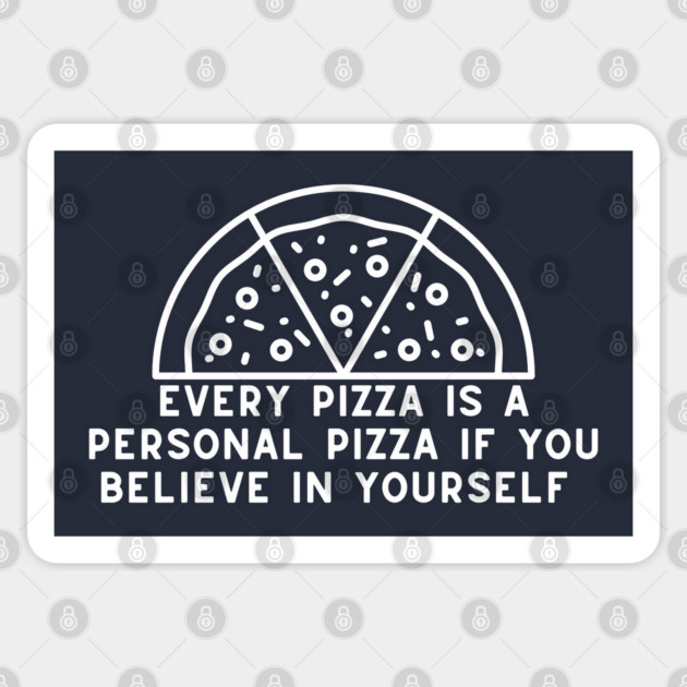 Personal Pizza Sticker by Low Life Shirts