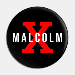 Malcolm X Pin