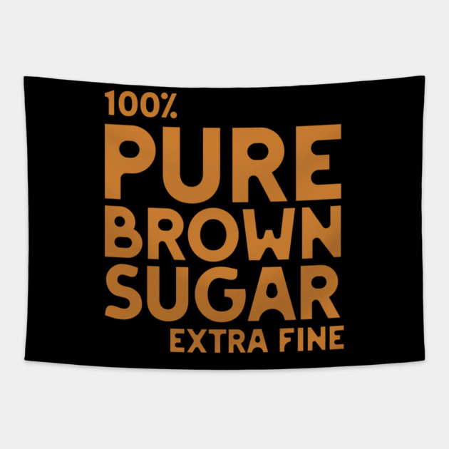 Pure Brown Sugar - Extra Fine Tapestry by UrbanLifeApparel