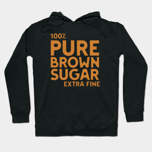 Pure Brown Sugar - Extra Fine Hoodie by UrbanLifeApparel
