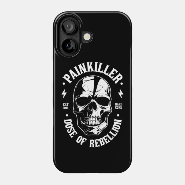 PAINKILLER Phone Case by artslaves