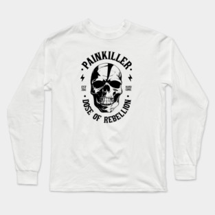 PAINKILLER Long Sleeve T-Shirt