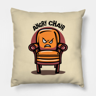 ANGRY CHAIR Pillow