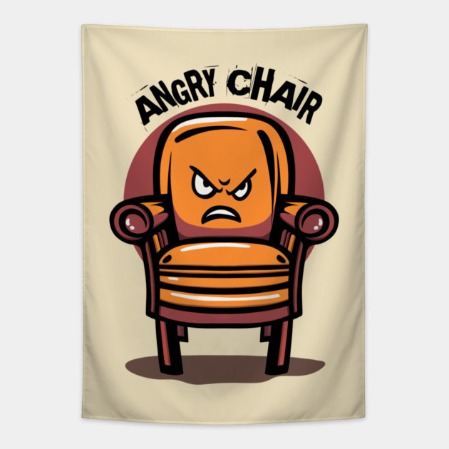 ANGRY CHAIR Tapestry by artslaves