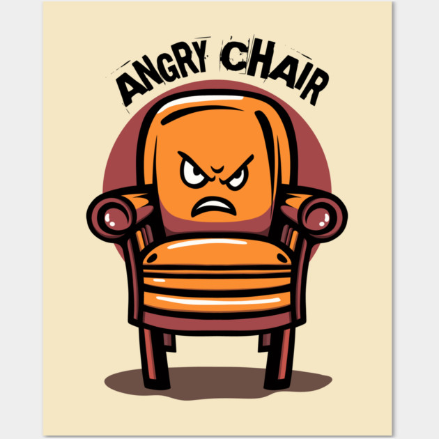 ANGRY CHAIR Wall Art by artslaves