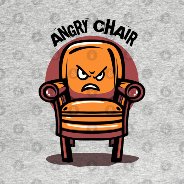 ANGRY CHAIR by artslaves