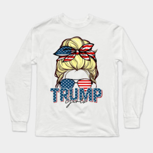 Trump Girl Messy Bun Trump 2024 Election American Flag Long Sleeve T-Shirt