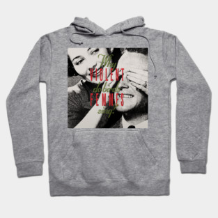 Violent Femmes – Why Do Birds Sing Hoodie