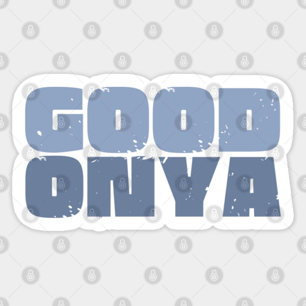 Good Onya Sticker by Timeless Chaos