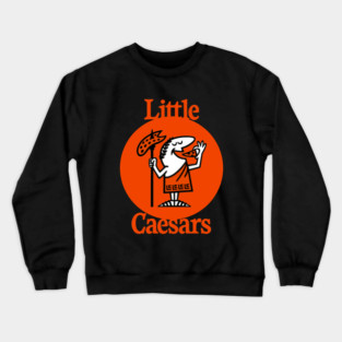 Little caesars - Pizza Crewneck Sweatshirt