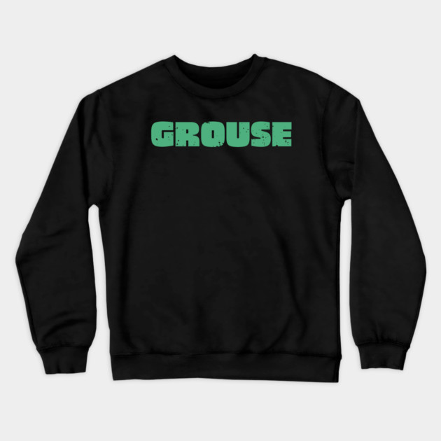 Grouse Crewneck Sweatshirt by Timeless Chaos