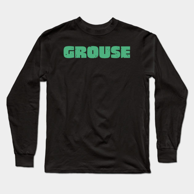 Grouse Long Sleeve T-Shirt by Timeless Chaos