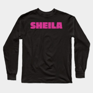 Sheila Long Sleeve T-Shirt