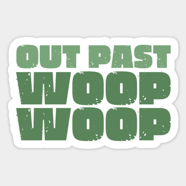 Out Past Woop Woop Magnet by Timeless Chaos