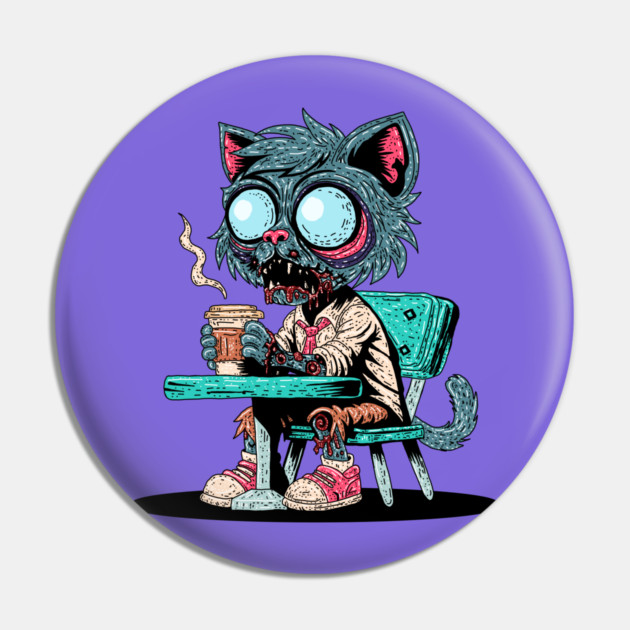 Coffee Loving Zombie Cat Pin by H. R. Sinclair