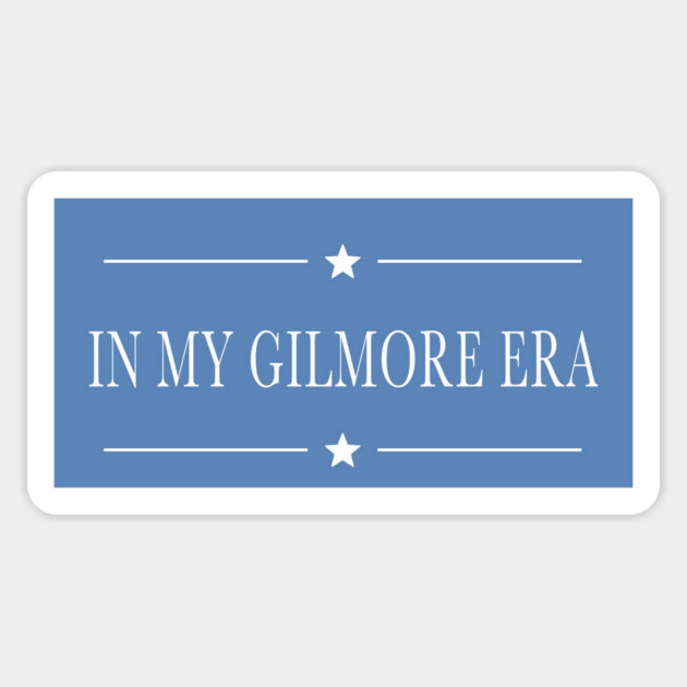 In my Gilmore era Magnet by Stars Hollow Mercantile