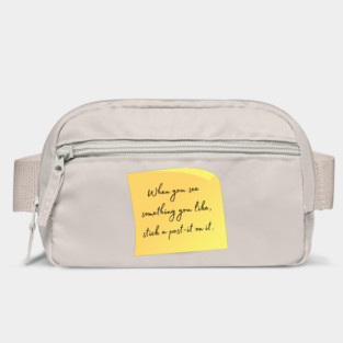 When you see something you like, stick a post-it on it. Bag