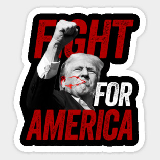President Trump 2024 Fight For America Magnet