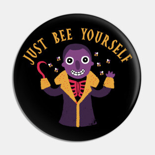 Horror Movie: Just Bee Yourself Pin