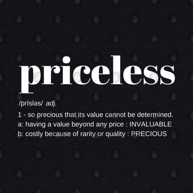 Priceless - Know Your Worth by UrbanLifeApparel