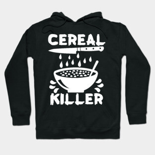Cereal Killer Hoodie