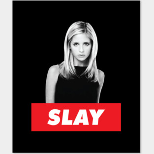 Buffy the Vampire Slayer: SLAY Posters and Art