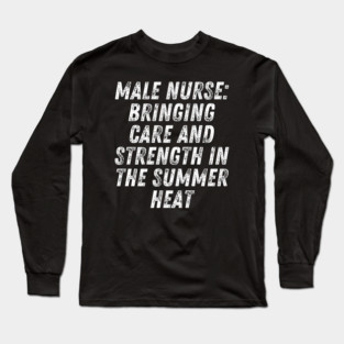 Summer nurse Long Sleeve T-Shirt