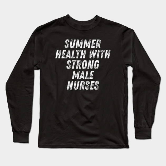 Summer nurse Long Sleeve T-Shirt by BlackMeme94
