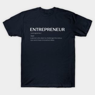 Entrepreneur T-Shirt