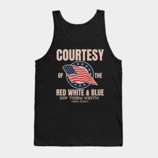 COURTESY Of The Red White And Blue RIP TOBY KEITH 1961  2024 Tank Top