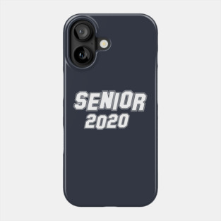 Senior 2020 Phone Case