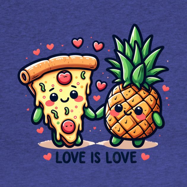 Love Pineapple Pizza, Better Together by logiamerch