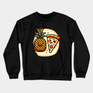 Love Pineapple Pizza, Better Together Crewneck Sweatshirt