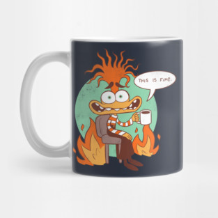 This is fine Mug