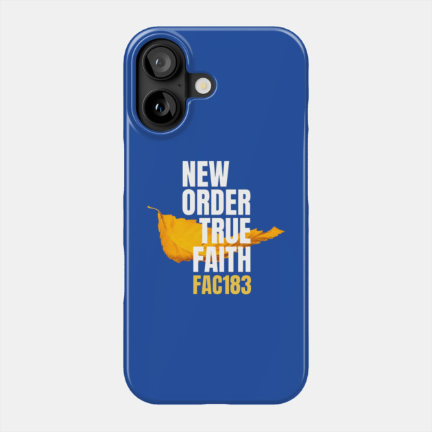 New Order True Faith Fan Art Phone Case by Timeless Chaos