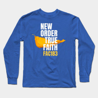 New Order True Faith Fan Art Long Sleeve T-Shirt