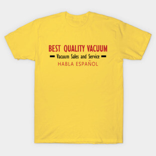 Best Quality Vacuum - El Camino T-Shirt
