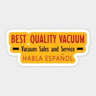 Best Quality Vacuum - El Camino Sticker