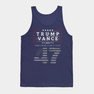 Trump Vance 2024 MAGA - 47th President Edition Tank Top