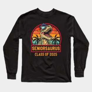 Seniorsaurus Retro Class of 2025 Senior Graduation Vintage Funny Seniors 2025 Long Sleeve T-Shirt