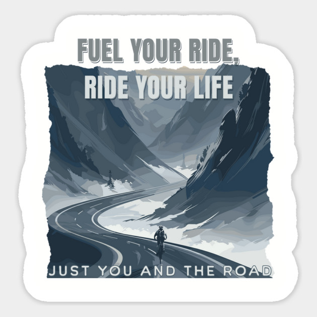 Fuel Your Ride, Ride Your Life Magnet by Vinokurio