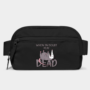 "When in Doubt Play Dead T-Shirt: Opossum Humor - Playful Wildlife Tee Bag
